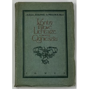 [cover design by Tadeusz Gronowski] Wielopolska Marya Jehanne hr, Kontryfala lichtarze u św. Agnieszki