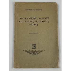 Wojciechowski Konstanty, Úvodní poznámky ke studiu novější polské literatury