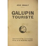 Drault Jean, Galupin Touriste