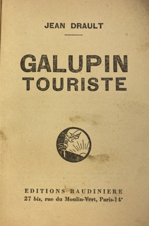Drault Jean, Galupin Touriste