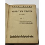 London Jack, Martin Eden: román. Vol. 1-2 [Tow. Wyd. Rój 1932].