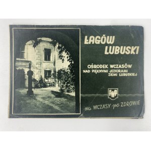 [Reklamní leták] Łagów Lubuski - Rekreační středisko u krásných jezer v Lubušsku. Na dovolené pro zdraví