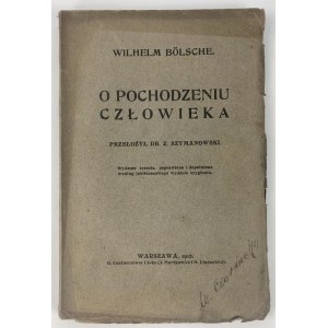 Bölsche Wilhelm, O pôvode človeka [1912].