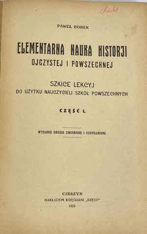 Bobek Paweł, Elementary study of native and universal history