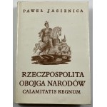 Jasienica Paweł, Polska Piastów/Polska Jagiellonów/Rzeczpospolita Obojga Narodów t. I - III