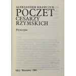 Krawczuk Aleksander, Poczet cesarzy rzymskich cz. Dominat, cz. Pryncypat