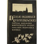Bartoszewicz Kazimierz, Dejiny Kościuszkovho povstania [Poľské povstania: 1794, 1830-31, 1863].