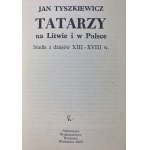Tyszkiewicz Jan, Tatarzy na Litwie i w Polsce: studia z dziejów XIII-XVIII wieku.