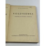 Klitschko Walenty, Basketball: a handbook for the player and instructor