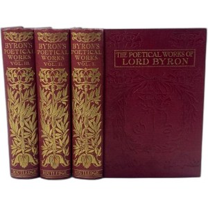 Byron George Gordon Noel, The Complete Poetical Works of Lord Byron with an introductory memoir T. 1-3