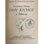 Cervantes Saavedra Miguel de, Przedziwny Hidalgo don Kichot z Manczy. Powieść. T. 1-4 [Wyd. J. Mortkowicza]