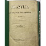 Sosnowski Paul, Brazílie: její příroda a obyvatelé [1898].