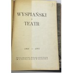 Wyspiański und das Theater: 1907-1957: ein Sammelwerk, herausgegeben vom J. Słowacki-Theater in Kraków