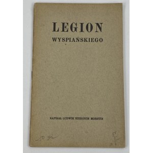 Morstin Ludwik Hieronim, Wyspiańskis Legion