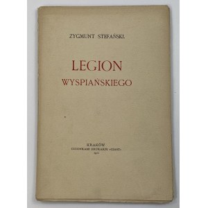 Stefański Zygmunt, Legion Wyspiańskiego