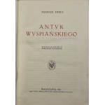 Sinko Tadeusz, Wyspiańského antika [2. vydanie].