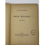Parandowski Jan, Dwie wiosny [1946]