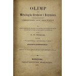 Petiscus August Heinrich, Olimp czyli Mitologia Greków i Rzymian, z dodaniem wiadomości o bogach Egiptu, Indyi i Krain Północy
