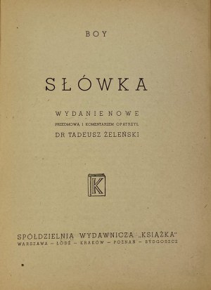 Boy-Zeleński Tadeusz, Words.