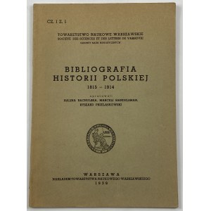 Bibliografia historii polskiej: 1815-1914. 1. část