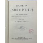 Finkel Ludwik, Bibliografia historii polskiej. T. 1- 3