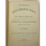 Biegeleisen Henryk, Ilustrované dějiny polské literatury. Svazky I-V [komplet].