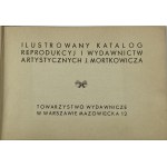Ilustrovaný katalóg reprodukcií a umeleckých publikácií J. Mortkowicza...