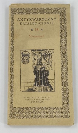 Antykwaryczny katalog - cennik. 13, Varsoviana I
