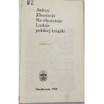 Kłossowski Andrzej, Na obczyźnie: ludzie polskiej książki, [Books on Books series].