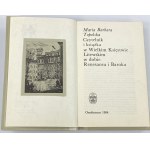 Topolska-Piechowiak Maria Barbara, Čtenář a kniha v Litevském velkoknížectví v období renesance a baroka [knižní řada].