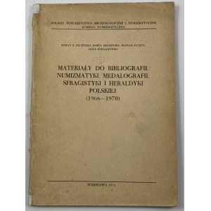Podklady pro bibliografii numismatiky, medalografie, sfragistiky a polské heraldiky (1966-1970)