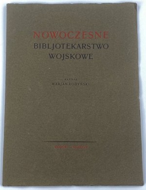 Łodyński Marian, Modern Military Librarianship