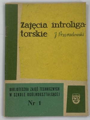 Przeradowski Jan, Zajęcia introligatorskie