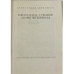 Semkowicz Aleksander, Bibliography of the works of Adam Mickiewicz up to 1855