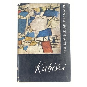 Apollinaire Guillaume - Kubisten. Ästhetische Reflexionen