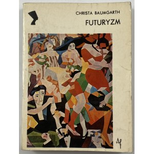 Baumgarth Christa, Futuryzm
