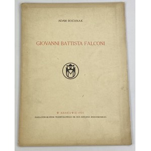 Bochnak Adam, Giovanni Battista Falconi [Auflage: 300 Exemplare].