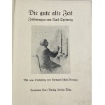 Spitzweg Karl, Die gute alte Zeit [Halbleder].
