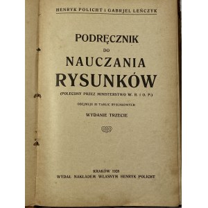Policht Henryk, Gabriel Leńczyk - Podręcznik do nauczania rysunków, Krakov 1928
