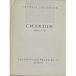 Jourdain Francis, Chardin 1699-1779 [Les Maitres]