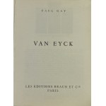 Gay Paul, Van Eyck [Les Maitres].