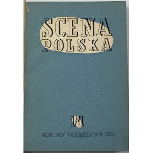 Poľská scéna. 1/4 Rok XIV Varšava 1937