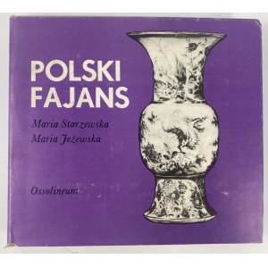 Starzewska Maria, Jeżewska Maria, Polski fajans