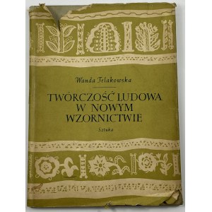 Telakowska Wanda, Folk art in new design