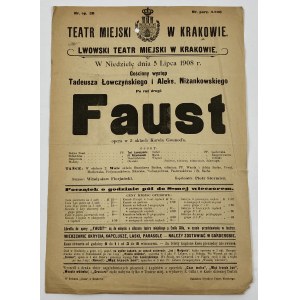 Afisz teatralny, Teatr Miejski w Krakowie, opera „Faust” 5-go lipca 1908 roku