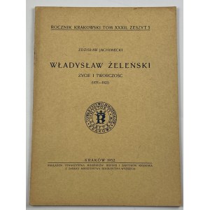 Jachimecki Zdzislaw, Wladyslaw Zeleński life and works (1837-1921)
