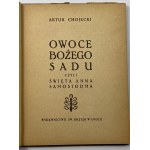 Chojecki Artur, Owoce Bożego sadu czyli Święta Anna Samosiódma