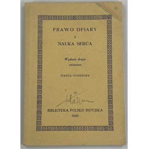 [Autograph von Jan Hadyna] Dynowska Wanda Das Gesetz des Opfers und die Wissenschaft des Herzens