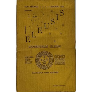 Eleusis Band I 1903. Die Zeitschrift der Els herausgegeben von Szczęsny Turowski