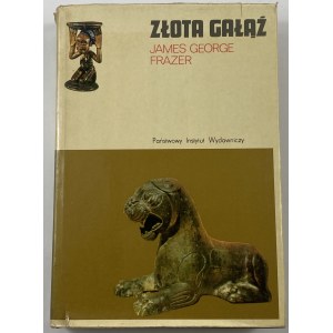 Frazer James George, Złota gałąź